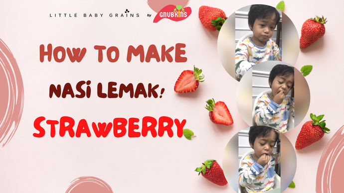 Nasi Lemak Strawberry | 10 Bulan