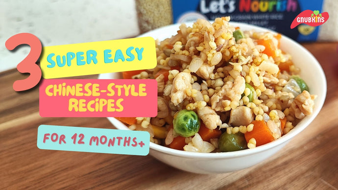 3 Super Easy Chinese-Style Recipes for Toddlers