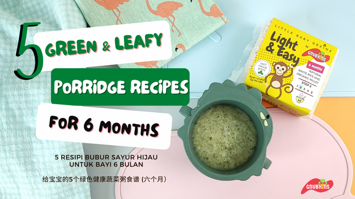 5 Green & Leafy Porridge Recipes for 6 months
