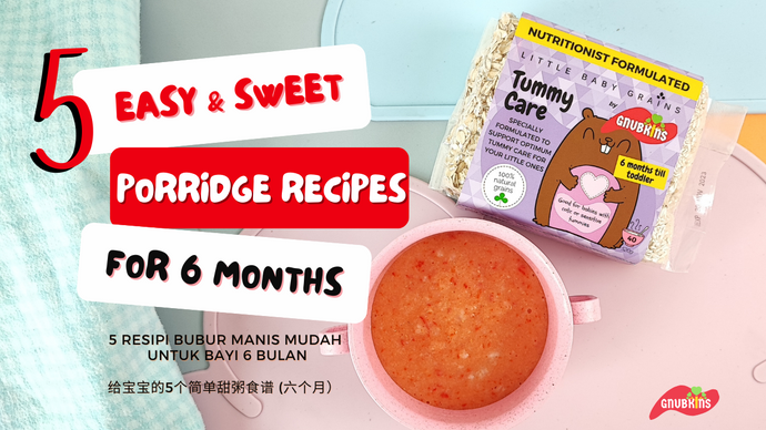 5 Sweet Porridge Recipes for 6 months old